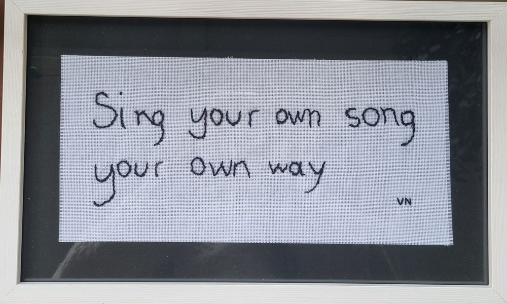 Sing you own song