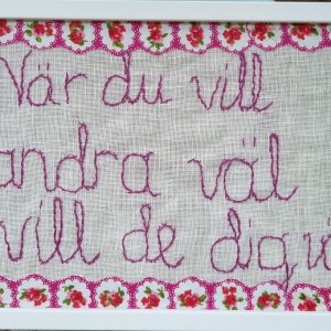 När du vill andra väl