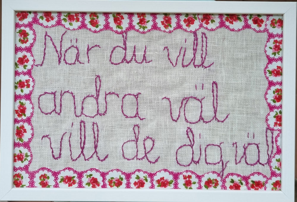 När du vill andra väl